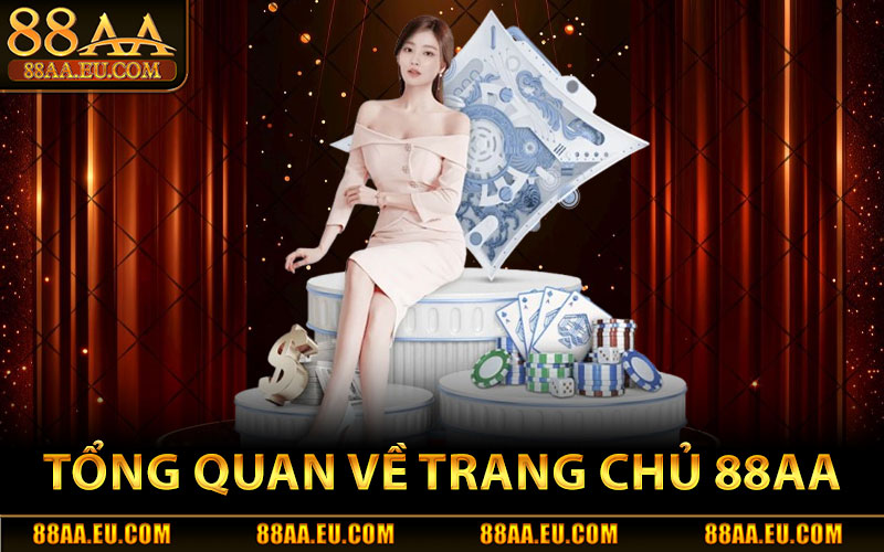 Giới Thiệu 88aa – Thương Hiệu Cá Cược Trực Tuyến Đáng Tin Cậy 1 Giới Thiệu 88aa: Tổng Quan Về Trang Chủ Nhà Cái