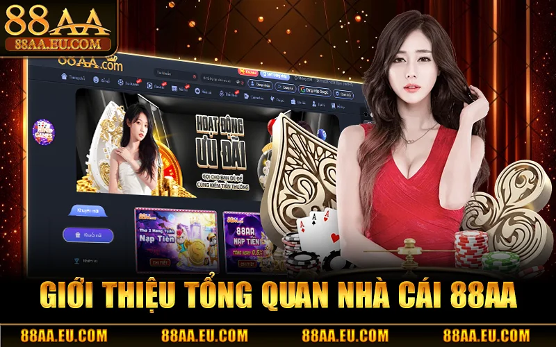 Thông tin chung về nhà cái 88AA đẳng cấp 5 sao